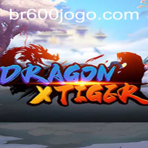 Descubra DragonXTiger: O Novo Fenômeno de 600 Jogo